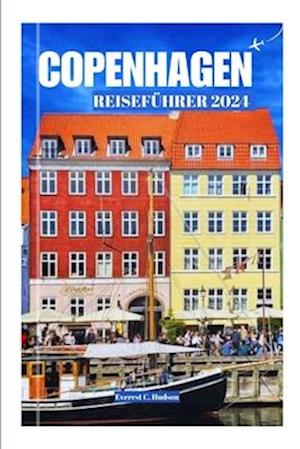 Kopenhagen Reiseführer 2024