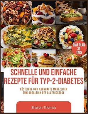 Schnelle Und Einfache Rezepte Für Typ-2-Diabetes