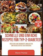 Schnelle Und Einfache Rezepte Für Typ-2-Diabetes