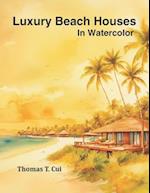 Luxury Beach Houses in Watercolor