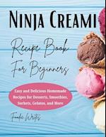 Ninja Creami Recipe Book For Beginners