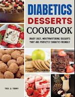 Diabetics Desserts Cookbook