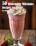 50 Homemade Milkshake Recipes for Home