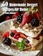 50 Homemade Dessert Recipes for Home