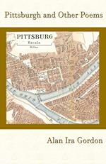 Pittsburgh and Other Poems