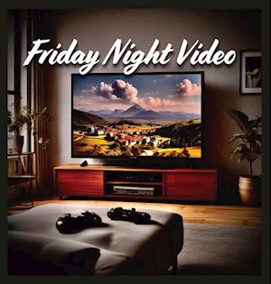 Friday Night Video