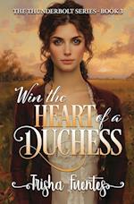 Win the Heart of a Duchess