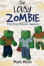 The Lousy Zombie Book 4