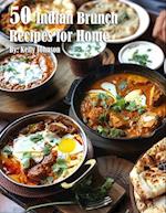 50 Indian Brunch Recipes for Home