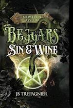 Beggars, Sin, and Wine