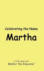 Celebrating the Name Martha