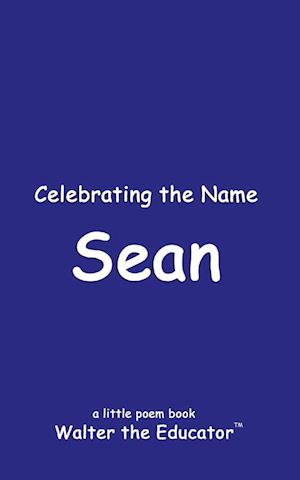 Celebrating the Name Sean