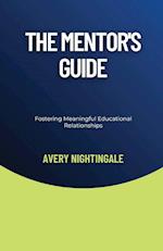 The Mentor's Guide