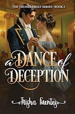 A Dance of Deception