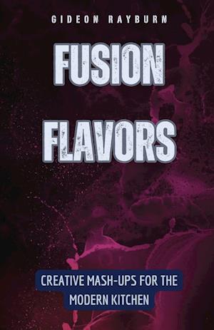 Fusion Flavors