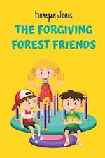 The Forgiving Forest Friends