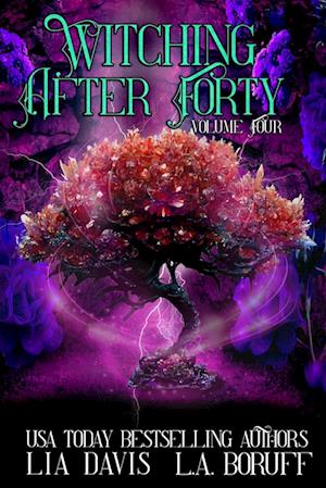 Witching After Forty Volume Four