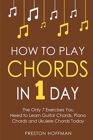 How to Play Chords