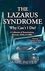 The Lazarus Syndrome