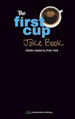 The First Cup Joke Book