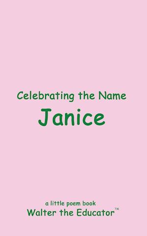 Celebrating the Name Janice