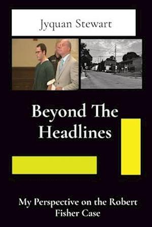 Beyond The Headlines