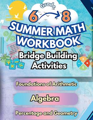 Summer Math Workbook |Middle School Bridge Building Activities