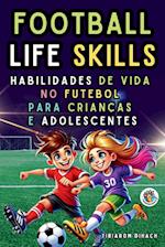 Football Life Skills