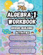 Summer Math Algebra 1 Workbook Grade 7 Bridge Building Activities