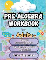 Summer Math Pre Algebra Workbook for Adults Bridge Building Activities