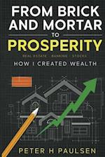 From Brick and Mortar to Prosperity