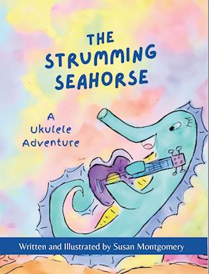 The Strumming Seahorse