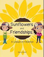 Sunflowers and Friendships