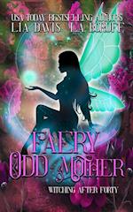 Faery Odd-Mother