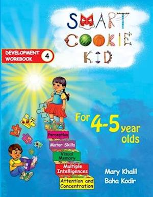 Smart Cookie Kid For 4-5 Year Olds Educational Development Workbook 4