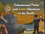 Schweinswal Porter und Josies Abenteuer in der Bucht