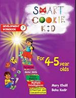 Smart Cookie Kid For 4-5 Year Olds Educational Development Workbook 7