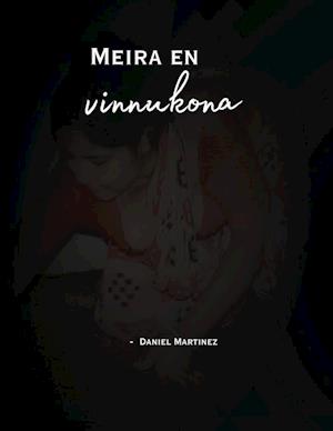 Meira en vinnukona