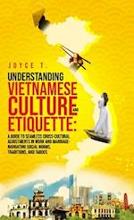 Understanding Vietnamese Culture and Etiquette