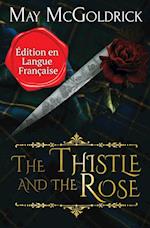 The Thistle and the Rose