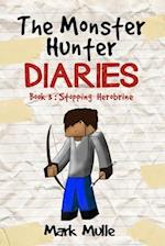 The Monster Hunter Diaries Book 3