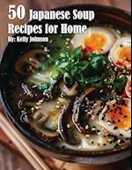 50 Japanese Soup Recipes for Home