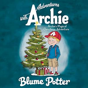 Archie's Magical Christmas Adventure