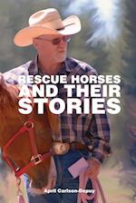 Rescue Horses and Their Stories