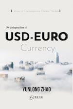 On Integration of  USD-EURO  Currency