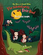 The Adventures of Rose Bud