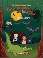 The Adventures of Rose Bud