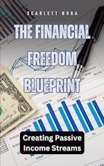 The Financial Freedom Blueprint