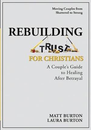 Rebuilding Trust For Christians