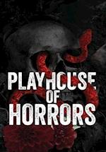 The Playhouse Horrors Full Color Edition